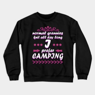 Grandma Retirement Caravan Pension Camping Crewneck Sweatshirt